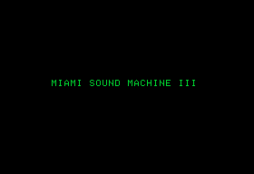 Miami Sound Machine 3