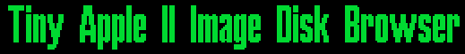 Titre Tiny Apple II Image Disk Browser
